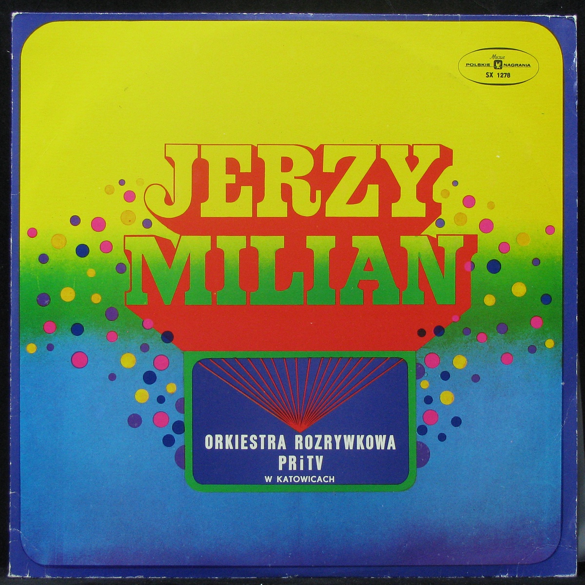 LP Jerzy Milian - Orkiestra Rozrywkowa PRiTV W Katowicach Polskie Nagrania Muza (304591)