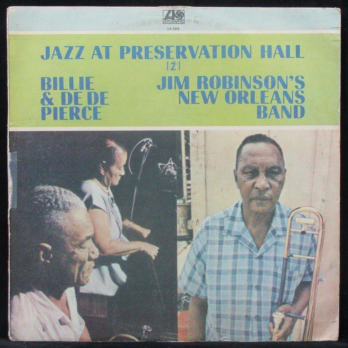 

LP Billie & De De Pierce / Jim Robinson - Jazz At Preservation Hall 2 Atlantic (303905)