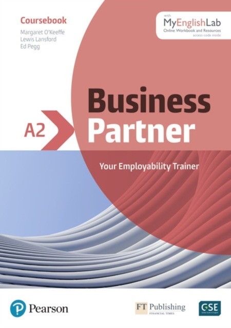 

Business Partner A2. Coursebook and Standard MyEnglishLab Pack