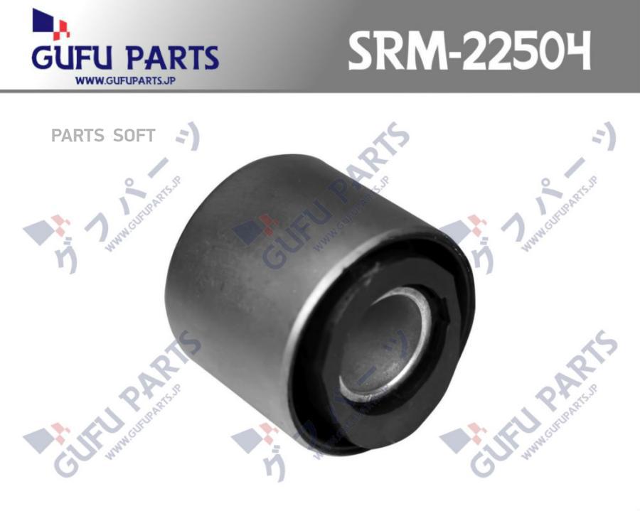 GUFU PARTS SRM22504 САЙЛЕНТБЛОК, SRM22504  () 1шт