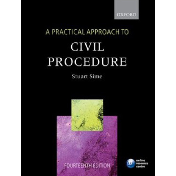 

A practical approach to civil procedure / Sime, Stuart