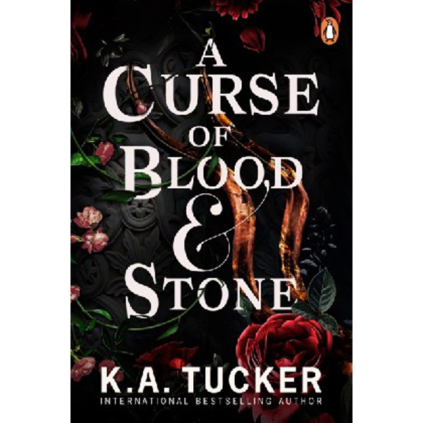 

A Curse of Blood and Stone / Tucker, K.A.