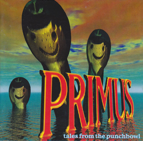 

PRIMUS: Tales From The Punchbowl