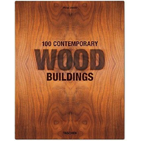 

100 Contemporary Wood Buildings (big) / Jodidio Philip