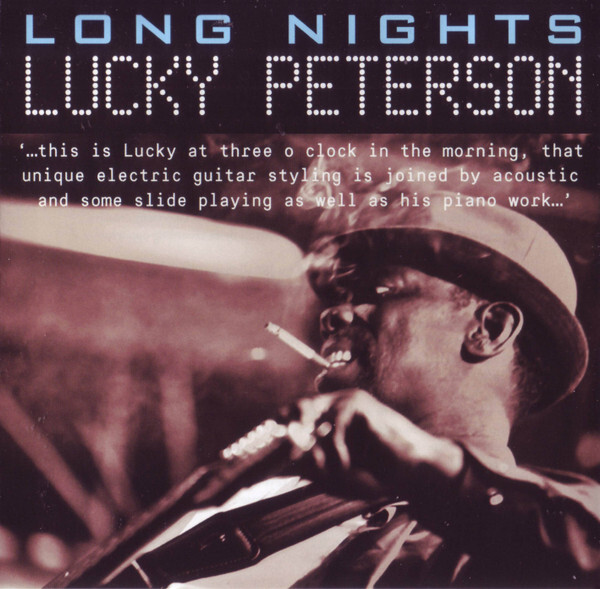LUCKY PETERSON: Long Nights