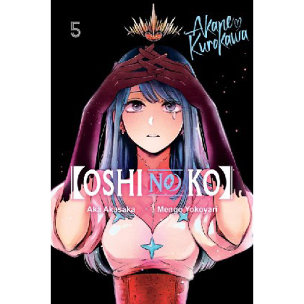 

Oshi No Ko, Vol. 5 / Akasaka, Aka