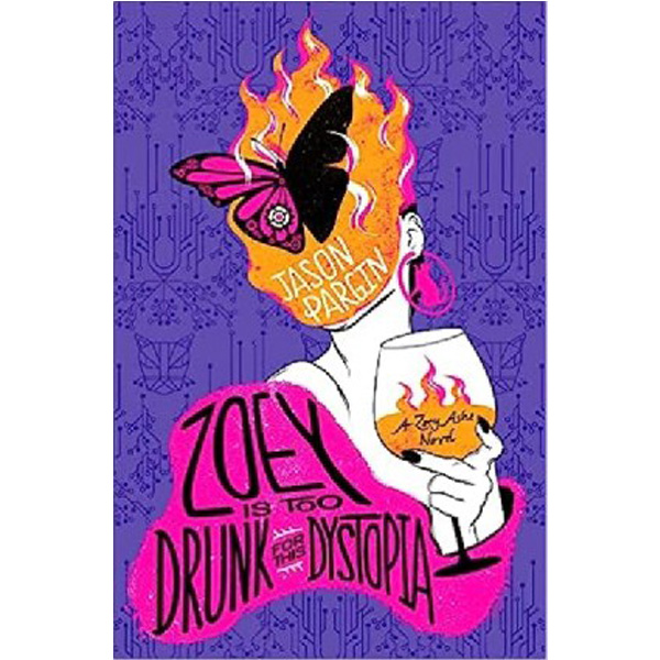 

Zoey is too drunk for this dystopia / Pargin, Jason Wong, David