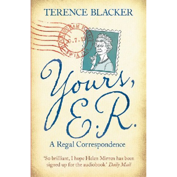 

Yours, E.R. / Blacker Terence