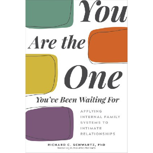 

You are the one you`ve been waiting for / Schwartz, Richard C.