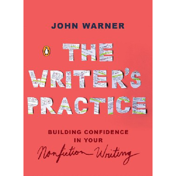 

Writer'S Practice, The / Warner, John