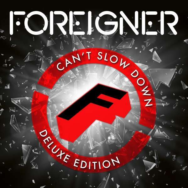 

FOREIGNER: Can't Slow Down Deluxe Edition (cd)