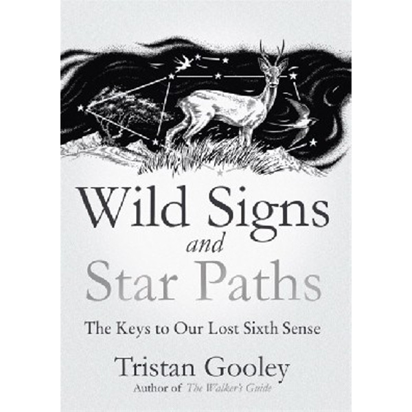 

Wild signs and star paths / Gooley, Tristan