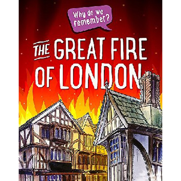 

Why Do We Remember': The Great Fire of London / Howell Izzi