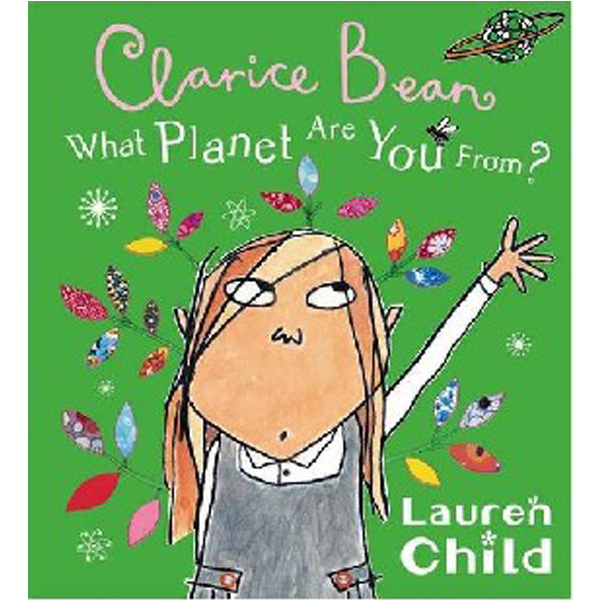 

What planet are you from clarice bean' / Child, Lauren