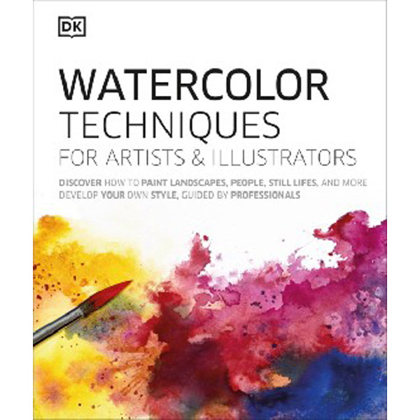 

Watercolor Techniques for Artists and Illustrators: Learn How to Paint Landscapes, Peop...