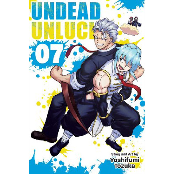 

Undead Unluck, Vol. 7 / Yoshifumi Tozuka