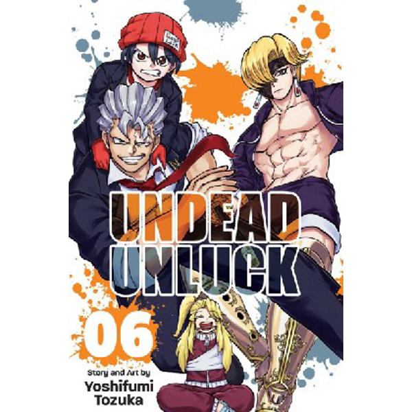 

Undead Unluck, Vol. 6 / Yoshifumi Tozuka