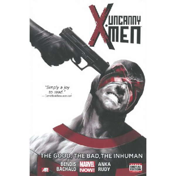 

Uncanny X-Men :The Good, the Bad, the Inhuman Vol.3 / Bachalo