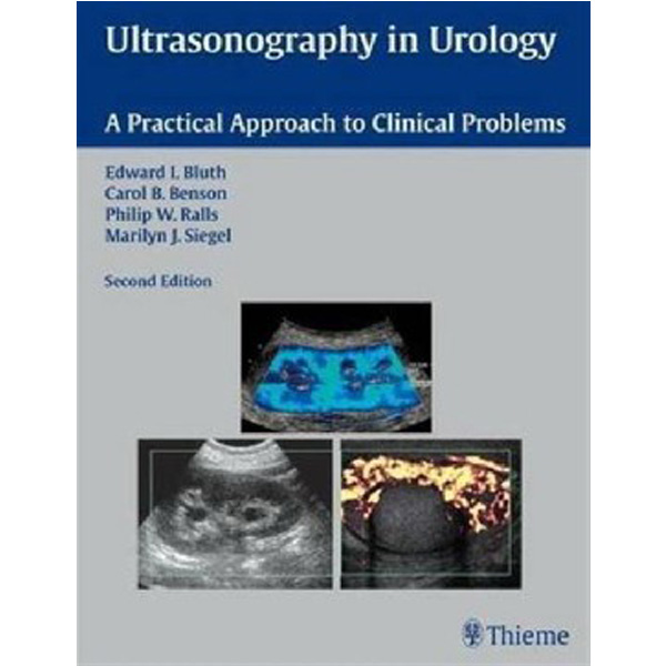 

Ultrasonography in Urology / Edward Bluth