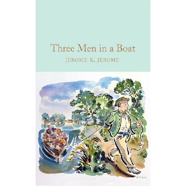 

Three Men in a Boat / Jerome K. Jerome