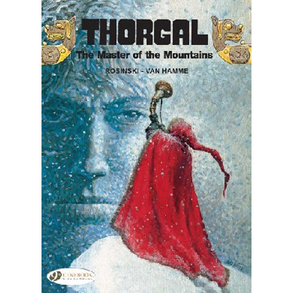

Thorgal vol.7: the master of the mountains / Hamme, Jean Van