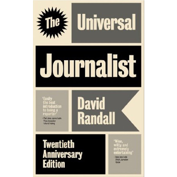 

The Universal Journalist - Fifth Edition / Randall David