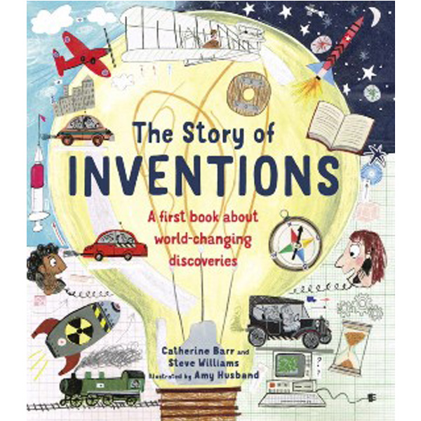 

The Story of Inventions / Barr Catherine
