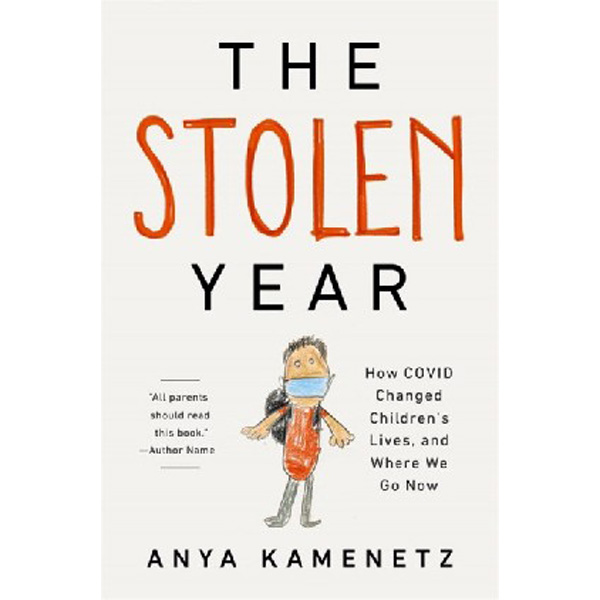 

The Stolen Year / Kamenetz, Anya