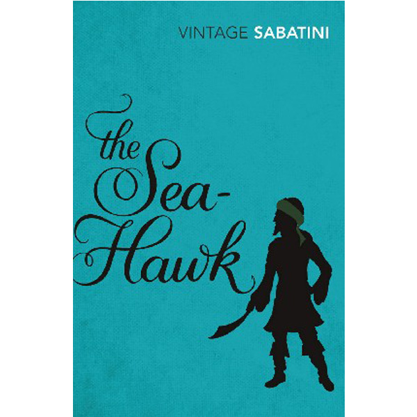 

The Sea-Hawk / Sabatini Rafael