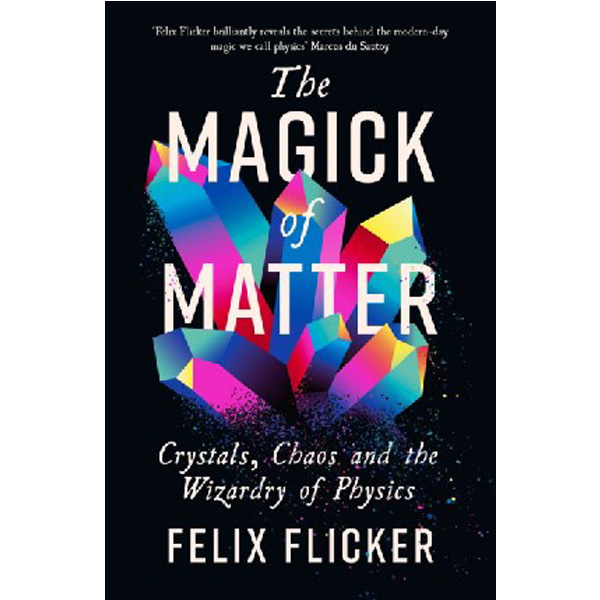 

The physicks of dirt / Flicker Felix