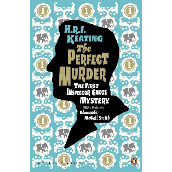 

The Perfect Murder: The First Inspector Ghote Mystery / H. R. F. Keating