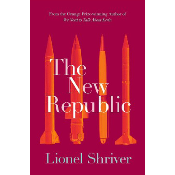 

The New Republic / Lionel Shriver