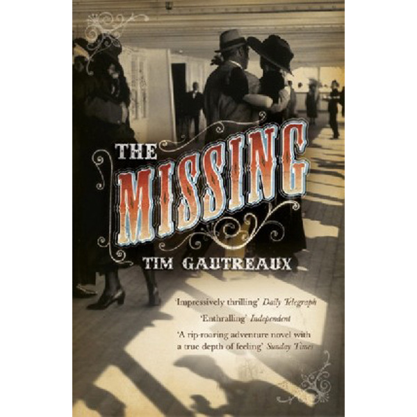 

The Missing / Tim Gautreax