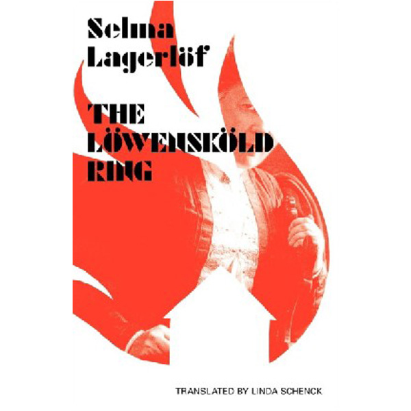 

The Lowenskold Ring / Lagerlof Selma