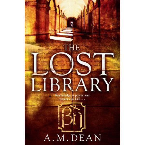 

The Lost Library / Dean A M