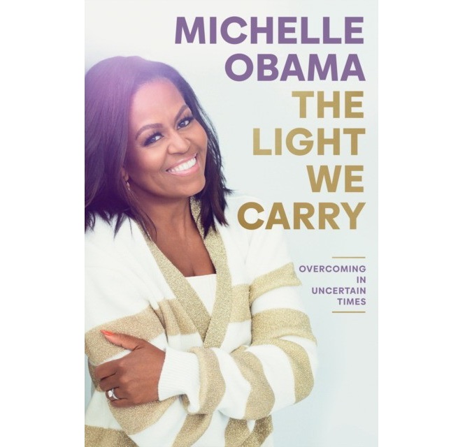 

The Light We Carry / Michelle Obama