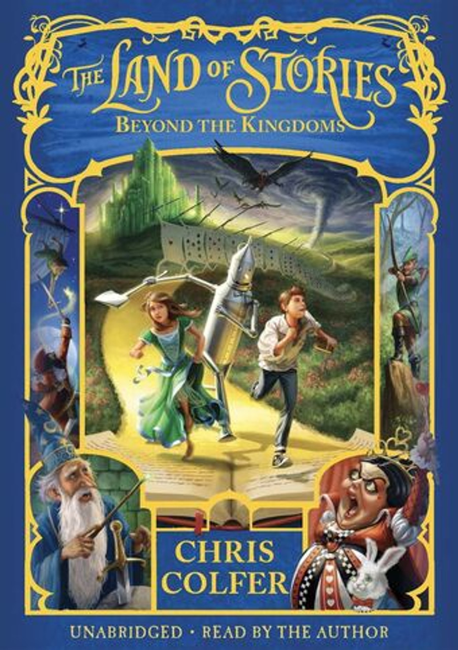 

The Land of Stories: Beyond the Kingdoms / Colfer, Chris