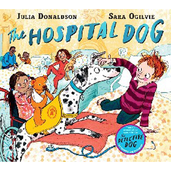 

The Hospital Dog / Donaldson Julia