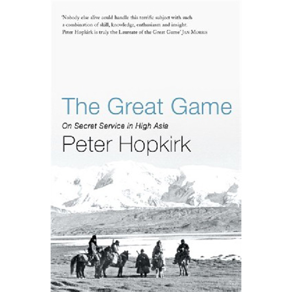 

The Great Game / Peter Hopkirk
