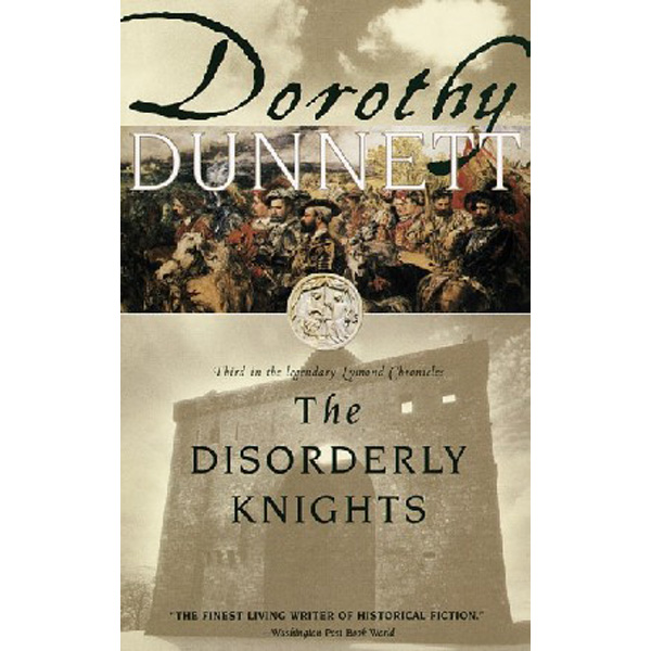 

The Disorderly Knights / Dunnett, Dorothy