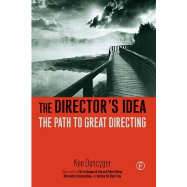 

The Director'S Idea / Dancyger