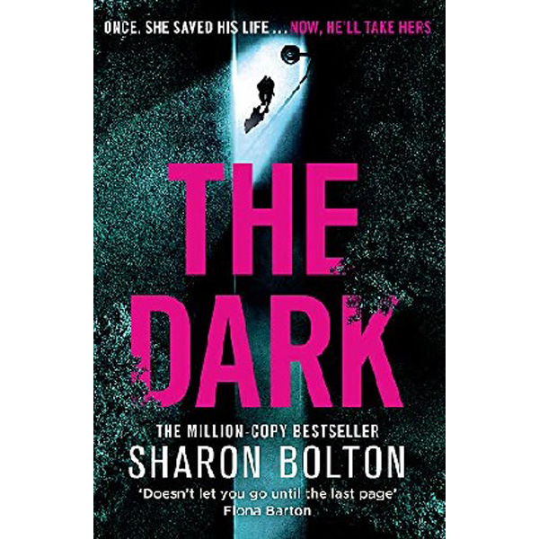 

The Dark / Bolton, Sharon