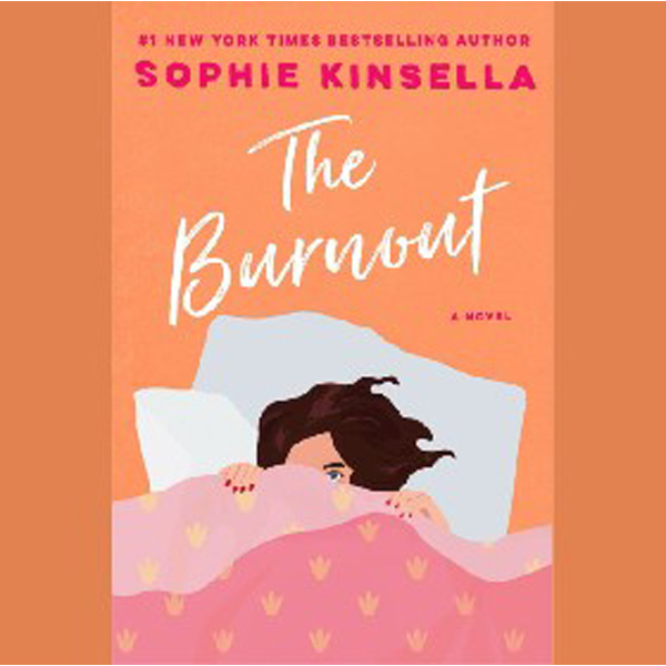 

The Burnout / Kinsella Sophie