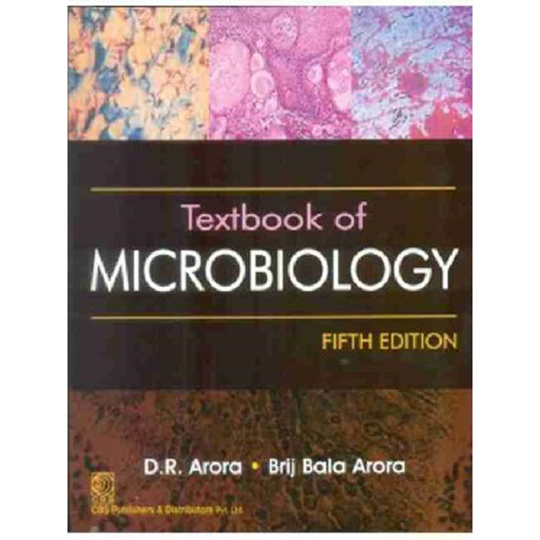 

Textbook of Microbiology, 5e / Arora