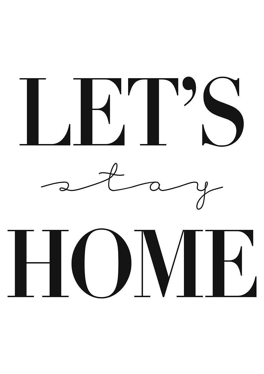 

Большой постер на стену Let's Stay Home 40х50 см без рамы, SCANDISTAYHOME