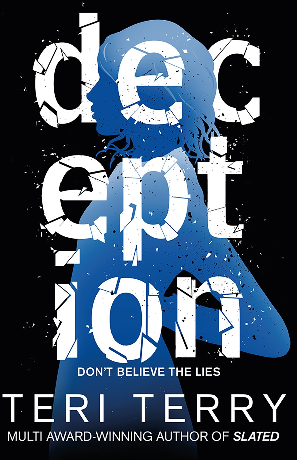 

Deception