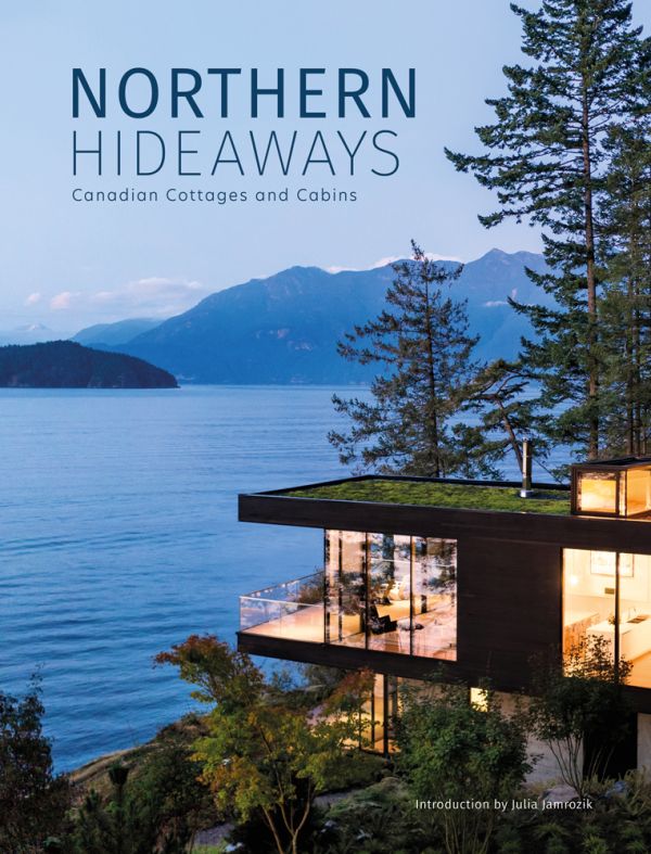 фото Книги northern hideaways. canadian cottages and cabins acc
