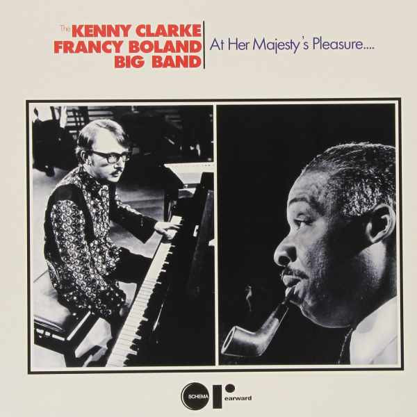 Kenny Clarke And Francy Boland At Her Majesty's Pleasure (LP)