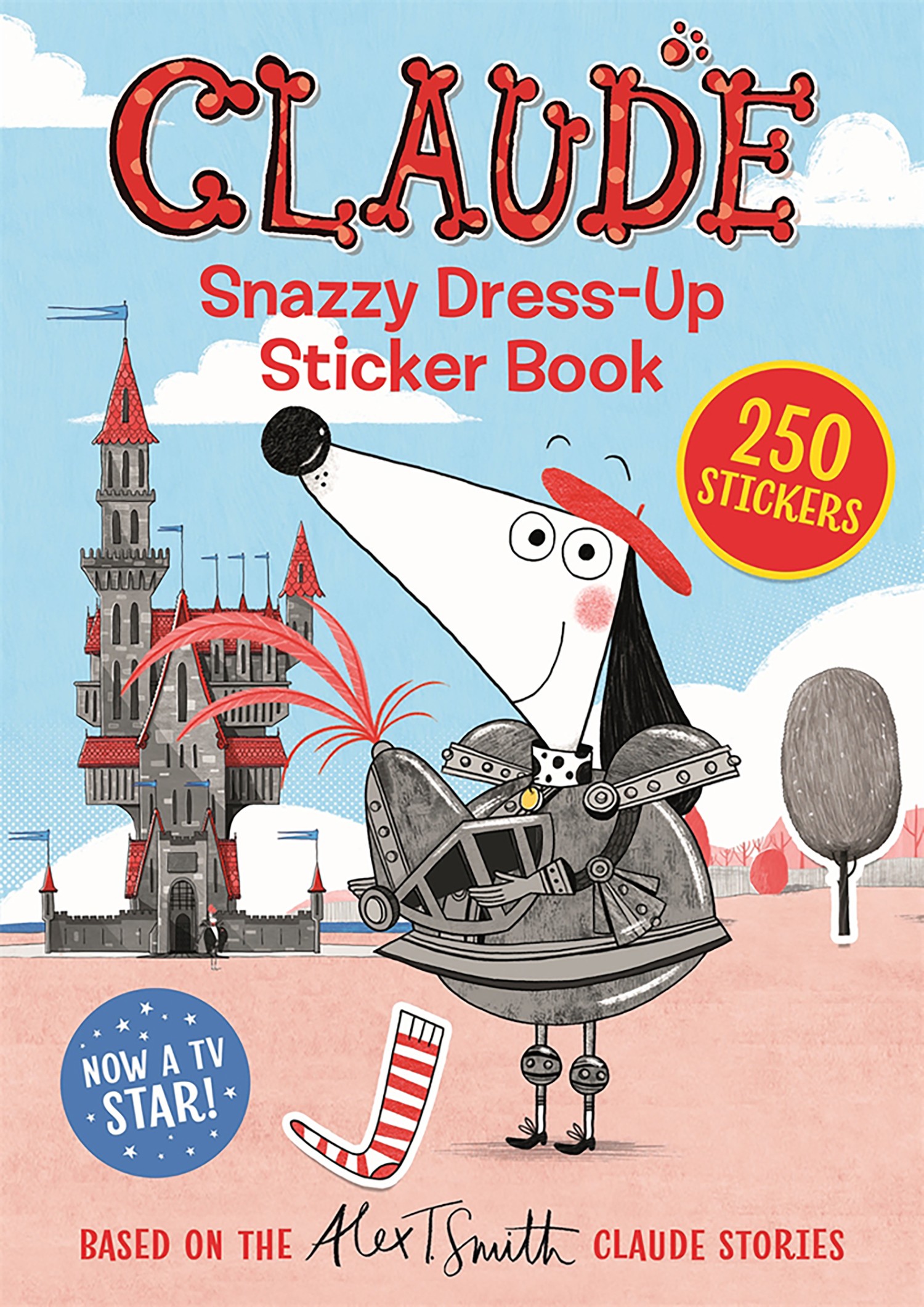 

Claude. Snazzy Dress-Up Sticker Book