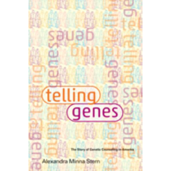 

Telling Genes / Stern Alexandra